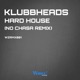 Hard House No Chasa Remix Single