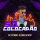 Só Colocadão feat Dj Chris No Beat Single