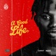 A Good Life EP