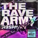 The Rave Army Single