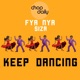 Keep Dancing Single