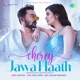 Cherey Jawa Haath Single