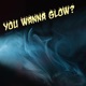 You Wanna Glow Single