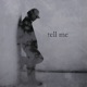 Tell Me Single
