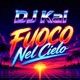 Fuoco Nel Cielo Single