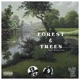 Forest Trees feat Dialect Tre Single