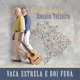 Vaca Estrela e Boi Fubá Single