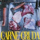 Carne Cruda feat Open Timbz Single