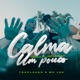 Calma deixa eu respirar um pouco Single