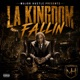FALLIN feat LA KINGDOM Radio Edit Single