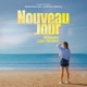 Nouveau Jour Bande originale de la série Single