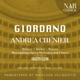 GIORDANO ANDREA CHÉNIER