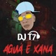 Aguá e Xana Single