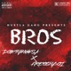 BROS feat Fresshboi Single