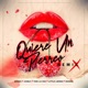 Quiere Un Perreo feat Rangel Jchely Yoni la Voz Little Liendo Remix Single