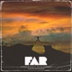 Far feat Soleil Bashale Single