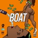 Boat feat Burna Mac Single