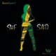 She Said feat Slumlawd Single