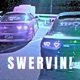 Swervin Single