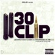 30 Clip feat Yb Rampage Single