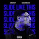 Slide Like This feat Suckerfree104 Single