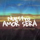 Nuestro Amor Será Single