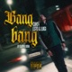 Bang Bang Single