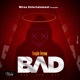 Bad Single