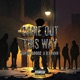 Came Out This Way Single