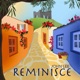 Reminisce Single