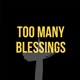 Too Many Blessings Single