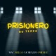 Prisioneiro do Tempo feat Vichenzzo Single