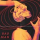 Badman Single