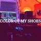 Color of My Shoes feat Tosh Arthur Christian Alex Eckart Max Schurr Single