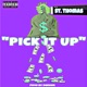 Pick It Up feat St Thomas Single