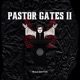Pastor Gates II Digital Deluxe Edition