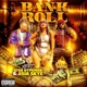 Bank Roll feat Gteo Hypeman Miss Asia Skye Single