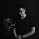 You Did It Single
