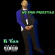 We Paid Freestyle Single
