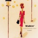 Walkin feat Alina Saito Hideshi Takatani Single