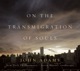 On the Transmigration of Souls EP