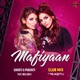 Mafiyaan Club Mix feat Mellow D Single