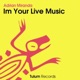 Im Your Live Music Single