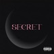 SECRET Feat KAMBO Single