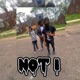 Not I feat Babyskeeze Single