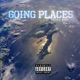 Going Places feat Billy Blue Single
