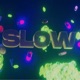 Slow Single