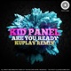 Are You Ready Kuplay Remix Single