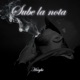 Sube la Nota Single