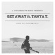 Get Away feat Tanya T Single
